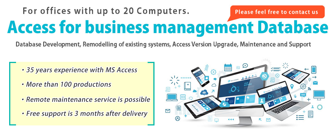 The database changes the job or the company.If you think that I want to reduce administrative costs or Is it possible to do this kind of software?, please contact to us.MS Access Business Management System Development